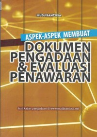 Image of Aspek-aspek Membuat Dokumen Pengadaan dan Evaluasi Penawaran