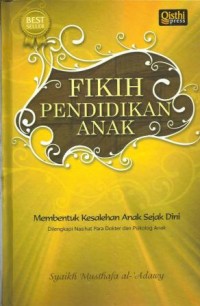 Image of Fikih Pendidikan Anak : Membentuk kesalehananak sejak dini