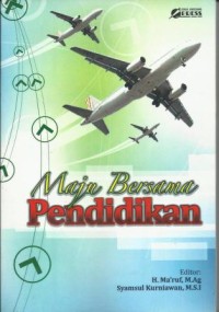 Image of Maju Bersama Pendidikan : Education for all