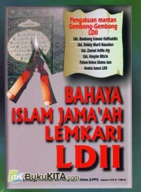 Bahaya Islam Jama'ah Lemkari LDII