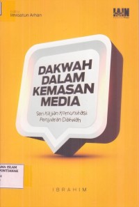 Image of Dakwah dalam kemasan media : seri kajian komunikasi penyiaran dakwah