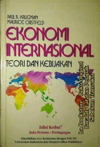 Ekonomi internasional  : Teori dan kebijakan  / Paul R. Krugman