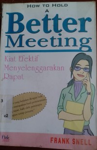 Kiat Efektif Menyelenggarakan Rapat