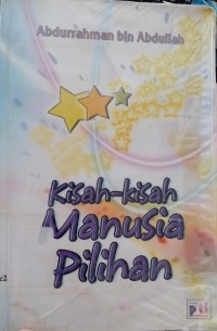 Kisah-kisah manusia pilihan