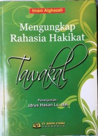 Mengungkap Rahasia Hakikat Tawakal