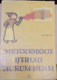 Metodologi Ijtihad Hukum Islam