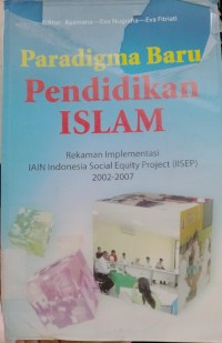 Paradigma baru pendidikan Islam