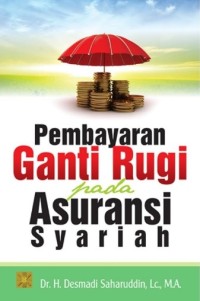Image of Pembayaran Ganti Rugi Pada Asuransi Syariah