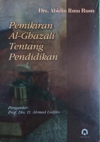 Image of Pemikiran Al-Ghazali tentang pendidikan
