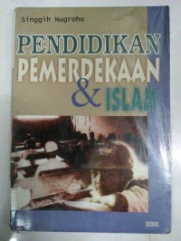 Pendidikan Pemerdekaan dan Islam