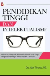 Image of Pendidikan Tinggi Dan Intelektualisme