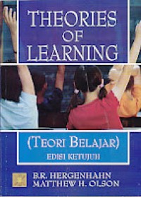 Theories of Learning : Teori Belajar